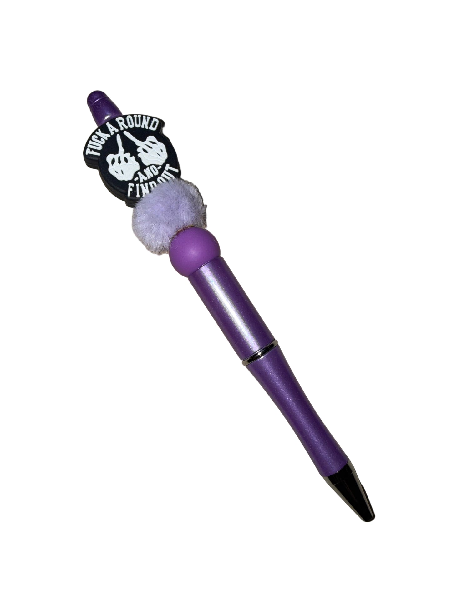 F Around and find out Pen